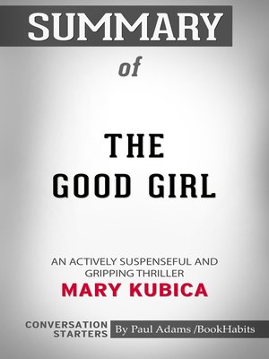 cover image of Summary of the Good Girl
